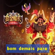 bom demais para ser ignorado pdf